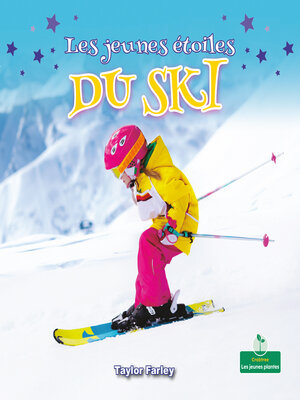 cover image of Les jeunes étoiles du ski (Little Stars Skiing)
